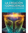 LA CREACION DE LA CONSCIENCIA