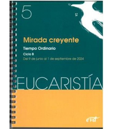 EUCARISTIA MIRADA CREYENTE