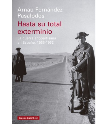 HASTA SU TOTAL EXTERMINIO