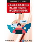 ESTRATEGIAS DE MARKETING DIGITAL EN EL SECTOR DE PRODUCTOS Y SERVICIOS