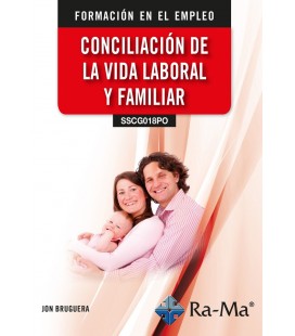 CONCILIACION DE LA VIDA LABORAL Y FAMILIAR