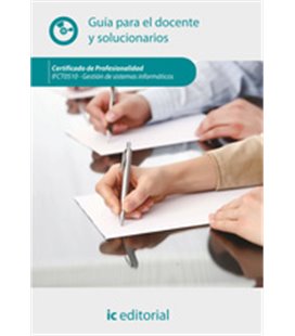 GUIA PARA EL DOCENTE Y SOLUCIONARIOS GESTION DE SISTEMAS INFORMATICOS