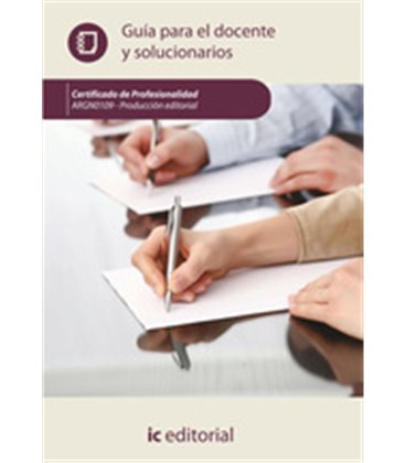 GUIA PARA EL DOCENTE Y SOLUCIONARIOS PRODUCCION EDITORIAL