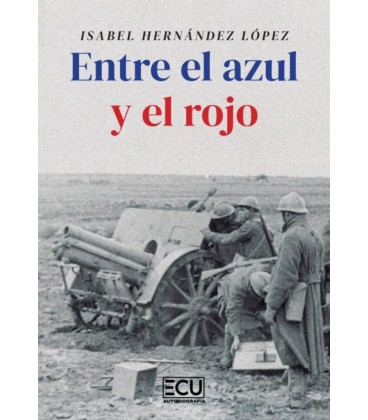 ENTRE EL AZUL Y EL ROJO