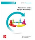 RELACIONES EN EL EQUIPO DE TRABAJO GRADO MEDIO