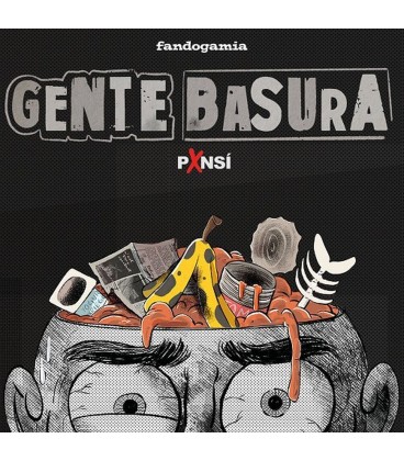 GENTE BASURA