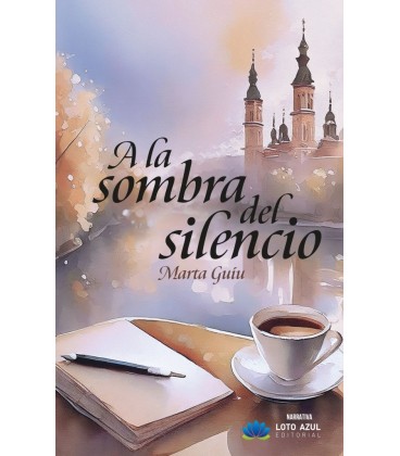 A LA SOMBRA DEL SILENCIO