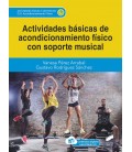 ACTIVIDADES BASICAS DE ACONDICIONAMIENTO FISICO CON SOPORTE CFGS