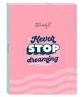 CARPETA CON HOJAS TRANSPARENTES NEVER STOP DREAMING