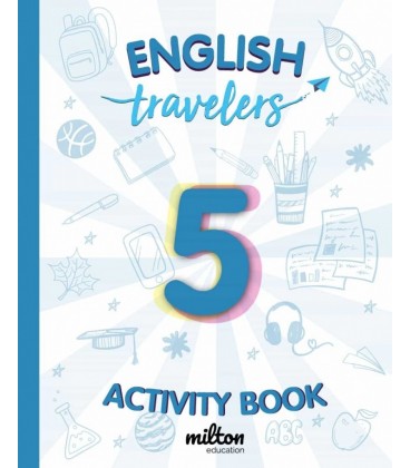 TRAVELERS BLUE 5 ACTIVITY BOOK ENGLISH LANGUAGE 5 PRIMARIA
