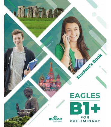 ENGLISH B1+ EAGLES STUDENT S BOOK