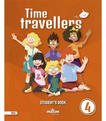 TIME TRAVELLERS 4 RED STUDENT S BOOK ENGLISH 4 PRIMARIA