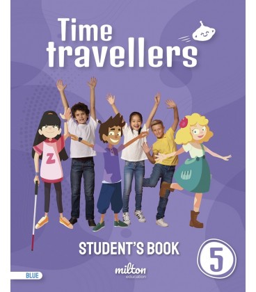 TIME TRAVELLERS 5 BLUE STUDENT S BOOK ENGLISH 5 PRIMARIA (MUR)