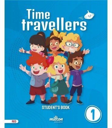 TIME TRAVELLERS 1 RED STUDENT S BOOK ENGLISH 1 PRIMARIA (PRINT) (MUR)
