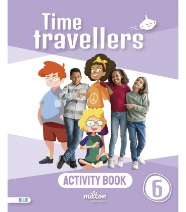 TIME TRAVELLERS 6 BLUE STUDENT S BOOK ENGLISH 6 PRIMARIA (MAD)