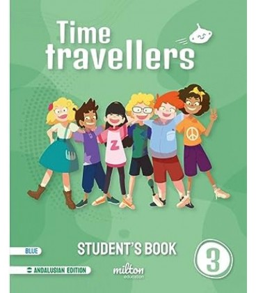 TIME TRAVELLERS 3 BLUE STUDENT S BOOK ENGLISH 3 PRIMARIA (AND)