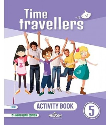 TIME TRAVELLERS 5 BLUE ACTIVITY BOOK ENGLISH 5 PRIMARIA (AND)