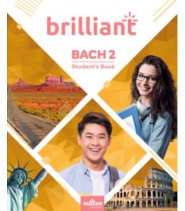 BRILLIANT BRIGHT FUTURE ENGLISH 2º BACHILLERATO STUDENT S BOOK