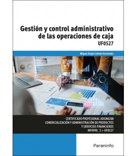 GESTION Y CONTROL ADMINISTRATIVO DE LAS OPERACIONES DE CAJA