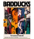 BADDUCKS VOL 2