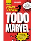 COMO LEERSE TODO MARVEL