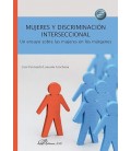 MUJERES Y DISCRIMINACION INTERSECCIONAL