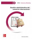 GESTION ADMINISTRATIVA DEL COMERCIO INTERNACIONAL CFGS