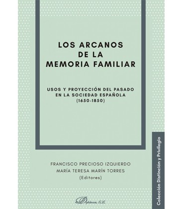 LOS ARCANOS DE LA MEMORIA FAMILIAR