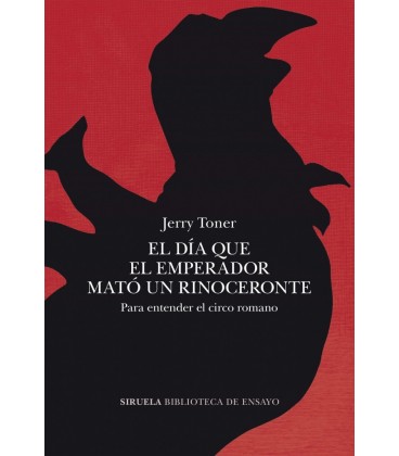 DIA QUE EL EMPERADOR MATO UN RINOCERONTE EL