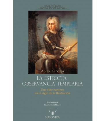 LA ESTRICTA OBSERVANCIA TEMPLARIA
