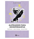 MATRIMONIO PARA INCONFORMISTAS