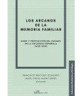 LOS ARCANOS DE LA MEMORIA FAMILIAR