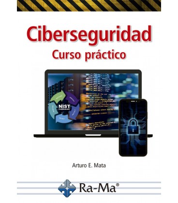 CIBERSEGURIDAD. CURSO PRACTICO