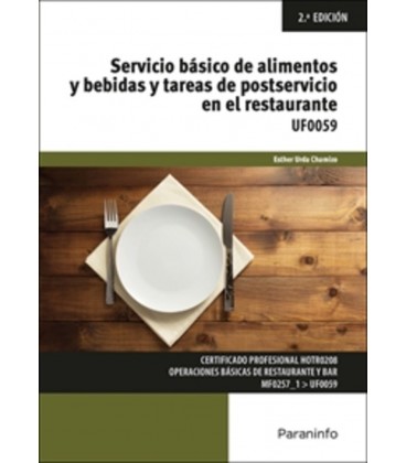 SERVICIO BASICO DE ALIMENTOS Y BEBIDAS Y TAREAS DE POSTSERVICIO EN EL