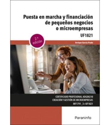 PUESTA EN MARCHA Y FINANCIACION DE PEQUEÑOS NEGOCIOS O MICROEMPRESAS