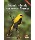 CUANDO Y DONDE VER AVES EN MURCIA