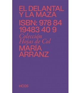 DELANTAL Y LA MAZA EL