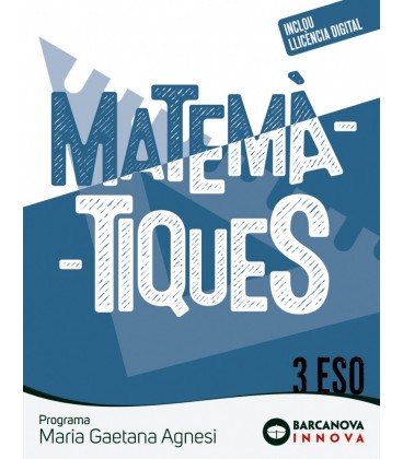MARIA GAETANA AGNESI 3 ESO MATEMATIQUES