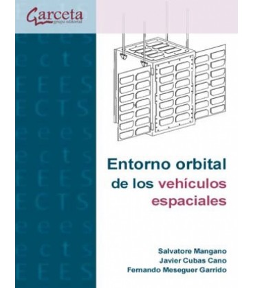 ENTORNO ORBITAL DE LOS VEHICULOS ESPACIALES