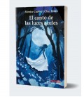 EL CANTO DE LAS LUCES AZULES