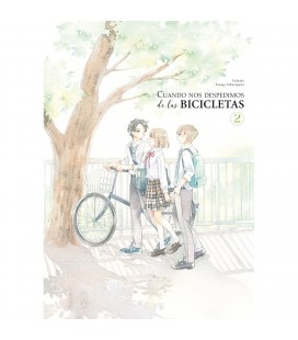CUANDO NOS DESPEDIMOS DE LAS BICICLETAS Nº 2
