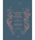 LA MAGIA DE LAS PLANTAS VOL 2