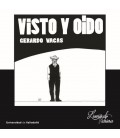 VISTO Y OIDO