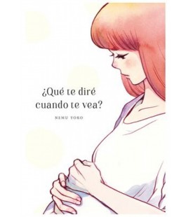 QUE TE DIRE CUANDO TE VEA