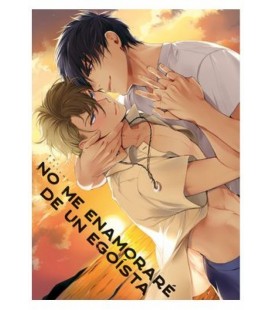 NO ME ENAMORARE DE UN EGOISTA
