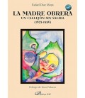 MADRE OBRERA UN CALLEJON SIN SALIDA 1873 1936