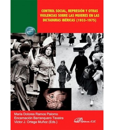 CONTROL SOCIAL REPRESION Y OTRAS VIOLENCIAS SOBRE LAS MUJERES EN LAS D