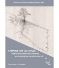 ANDARSE POR LAS RAICES