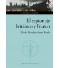 ESPIONAJE BRITANICO Y FRANCO DESDE HENDAYA HASTA TORCH