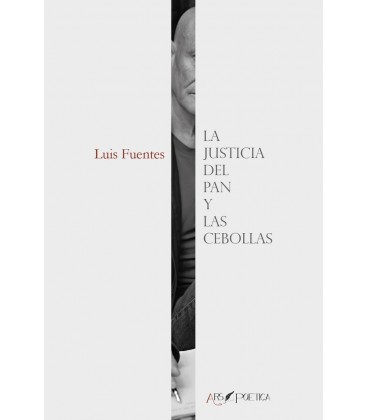 LA JUSTICIA DEL PAN Y LAS CEBOLLAS
